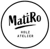 MatiRo Holz Atelier